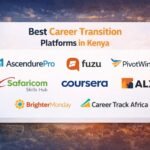 best career transition platforms in Kenya